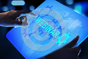 Webinar, Online training, Education and E-learning concept on virtual screen.