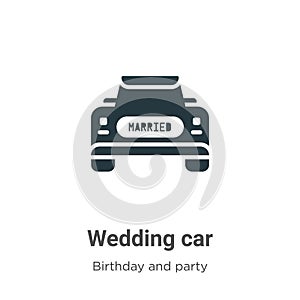 Wedding car vector icon on white background. Flat vector wedding car icon symbol sign from modern birthday and party collection