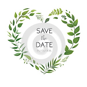 Wedding floral invite, invitation card, save the date design. Botanical greenery heart shape wreath. Garden plants, green forest