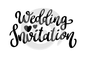 Wedding invintation. Lettering phrase isolated on white
