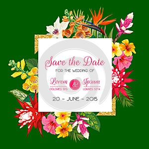 Wedding Invitation Template with Flowers and Palm Leaves. Tropical Floral Save the Date Card. Exotic Flower Design