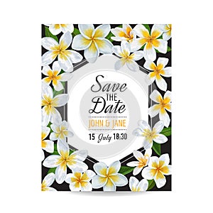 Wedding Invitation Template with Plumeria Flowers. Tropical Floral Save the Date Card. Exotic Flower Romantic Design