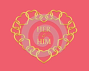 Weding valentine banner - gold her and him text in gold heart chain frame on pink background vector design photo