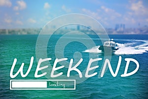 Weekend coming soon. Illustration of progress bar and beautiful view of ship in sea and cityscape