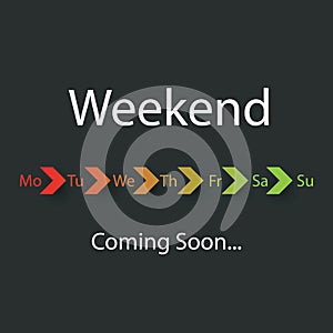 Weekend Coming Soon - Vector Illustration