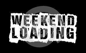 Weekend loading image design vector