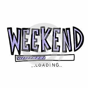 Weekend loading word vector illustration