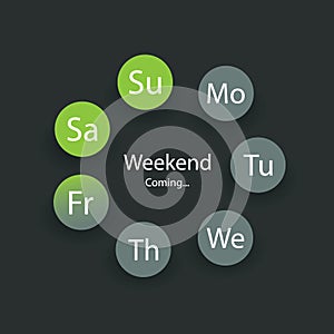 Weekend's Coming Soon - Vector Illustration