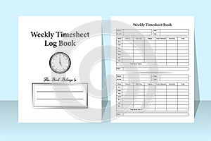 Weekly timesheet log book KDP interior. Time management and employee work timer notebook template. KDP interior journal. Weekly