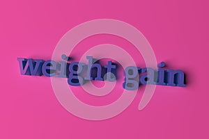 Weight gain, 3D rendering. Typography, CGI, keywords for design texture, background.