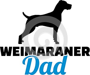 Weimaraner Dad blue