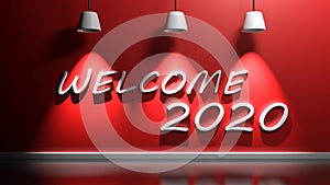 Welcome 2020 write at red wall with lamps - 3D rendering illustration