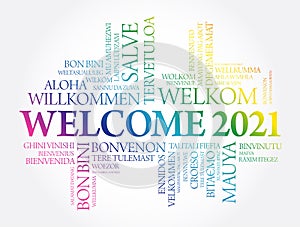 WELCOME 2021 word cloud in different languages, concept