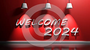 Welcome 2024 write at red wall with lamps - 3D rendering illustration