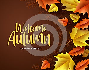 Welcome autumn vector background. Autumn season maple and oak leaves