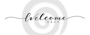 Welcome back hand drawn brush lettering photo