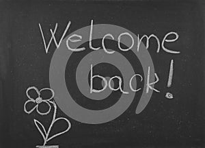 Welcome back message .