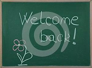 Welcome back message .