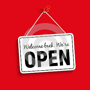 Welcome Back. We Are Open Sign Vector Illustration