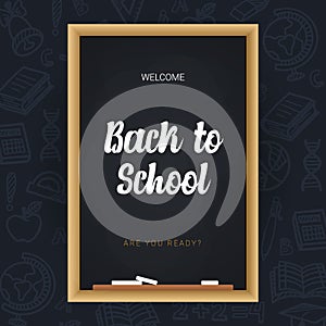 Welcome Back to School banner with chalkboard and dark hand draw doodle background.