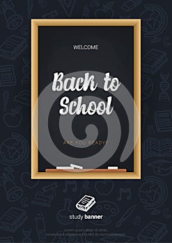 Welcome Back to School banner with chalkboard and dark hand draw doodle background.