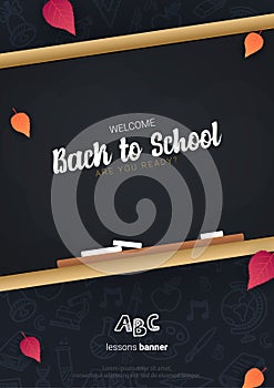 Welcome Back to School banner with chalkboard and dark hand draw doodle background.
