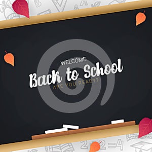 Welcome Back to School banner with chalkboard and white hand draw doodle background.