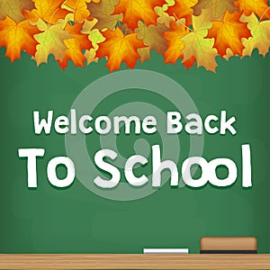 Welcome back to school chalkboard autumn season