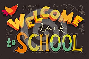 Welcome back to school colorful blackboard design.