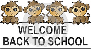 Welcome back to school cute monkeys holding a placard