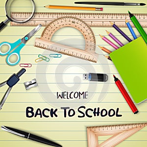 Welcome back to school with school supplies on notebook paper