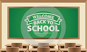 Welcome Back to school text symbol on chalkboard with classroom