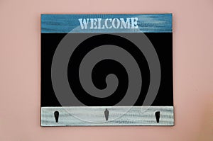 Welcome board hanging