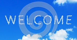 Welcome cloud word on the blue sky