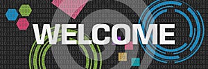 Welcome Dark Colorful Digital Technology Background