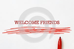 welcome friends on white