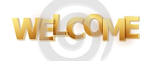 WELCOME golden letters banner.Welcome poster on white background. Vector paper illustration