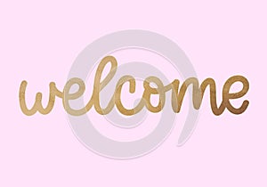 Welcome hand lettering, digital brush calligraphy, with golden glitter effect, isolated on white background. Vector illustration.