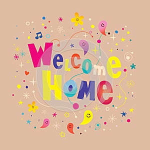 Welcome home - unique banner