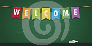 welcome party flag banner on school black board background