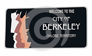 A welcome sign in City of Berkeley, California