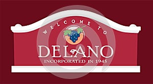 Welcome sign at Delano, California