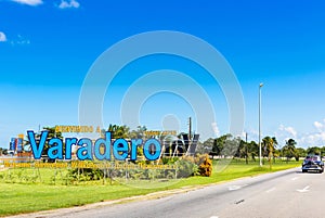 Welcome sign at the entrance to the city Varadero for tourists in Varadero Cuba - Serie Cuba