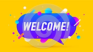 Welcome, speech bubble
