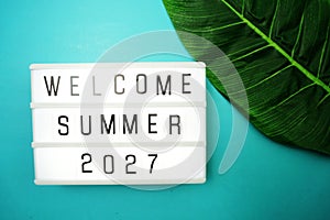 Welcome Summer 2027 word in light box