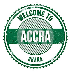WELCOME TO ACCRA - GHANA, words written on green stamp