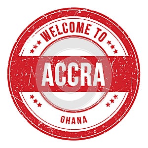 WELCOME TO ACCRA - GHANA, words written on red stamp