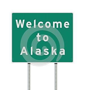 Welcome to Alaska road sign