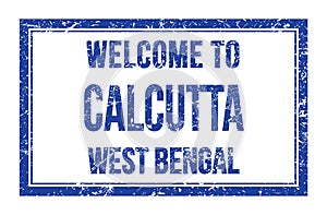 WELCOME TO CALCUTTA - WEST BENGAL, words written on blue rectangle stamp
