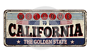 Welcome to California vintage rusty metal sign